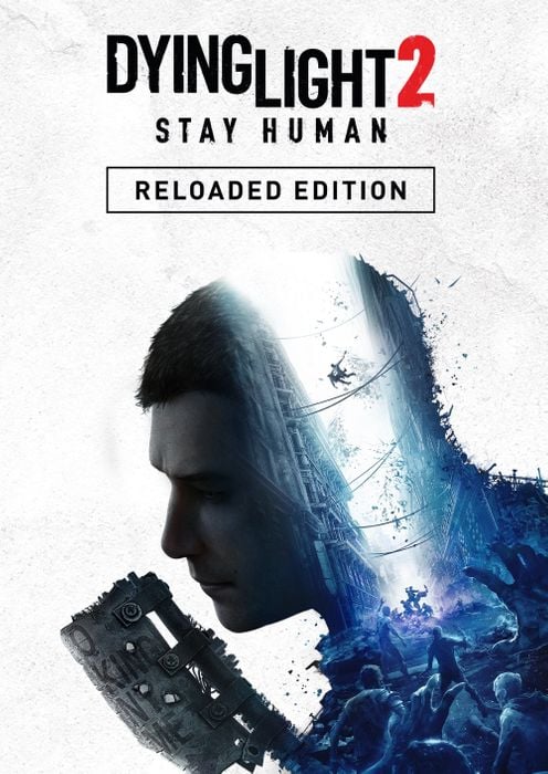 Dying Light 2 Stay Human: Reloaded Edition PC
