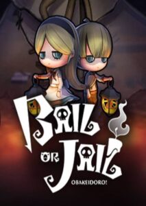 Bail or Jail PC